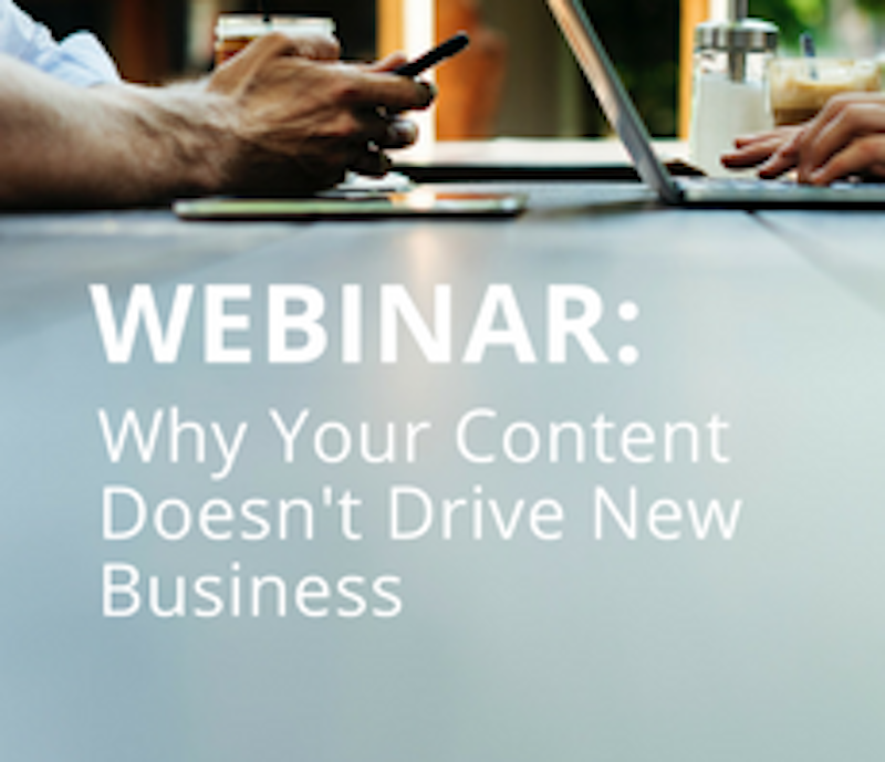 ICYMI: Why Your Content Doesn’t Drive New Business