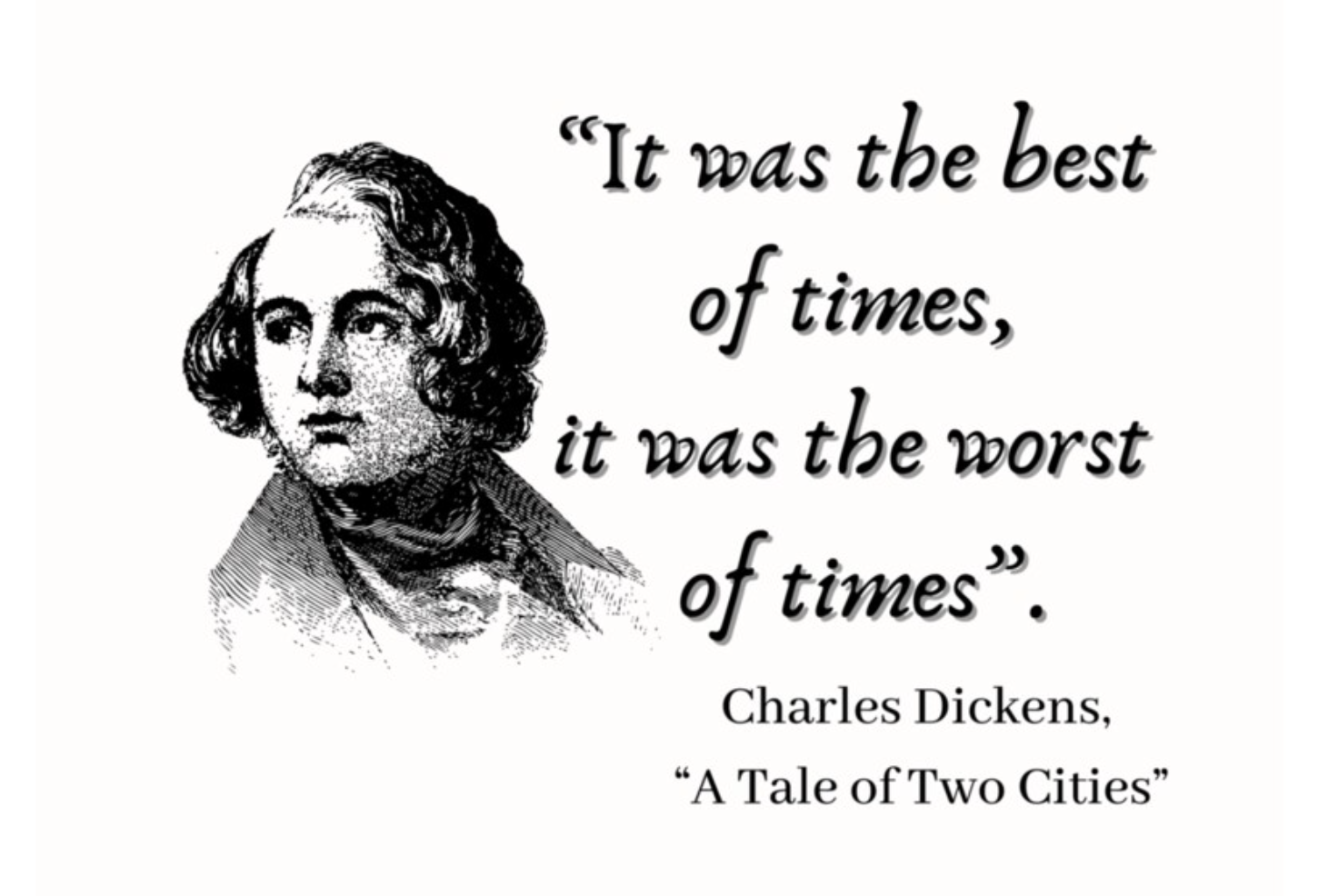 Best of Times or Worst of Times